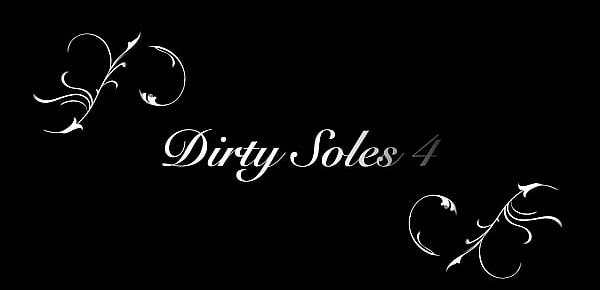  Dirty Soles 4 TRAILER